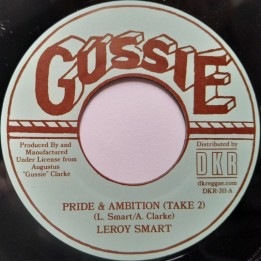 Leroy Smart - Pride & Ambition (Alt Take) 7"