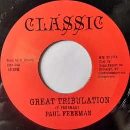 Paul Freeman  - Great Tribulation 7''