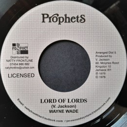 Wayne Wade - Lord Of Lords 7"