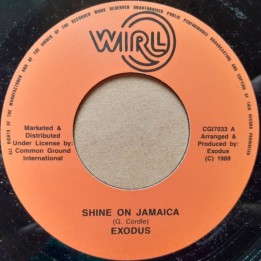 Exodus - Shine On Jamaica 7"