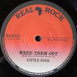 Little Kirk - Weed Them Out 7"