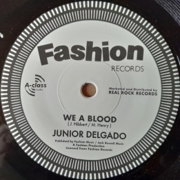 Junior Delgado - We A Blood 7"