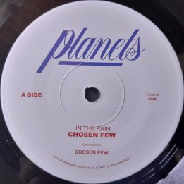 The Chosen Few - In The Rain 7"