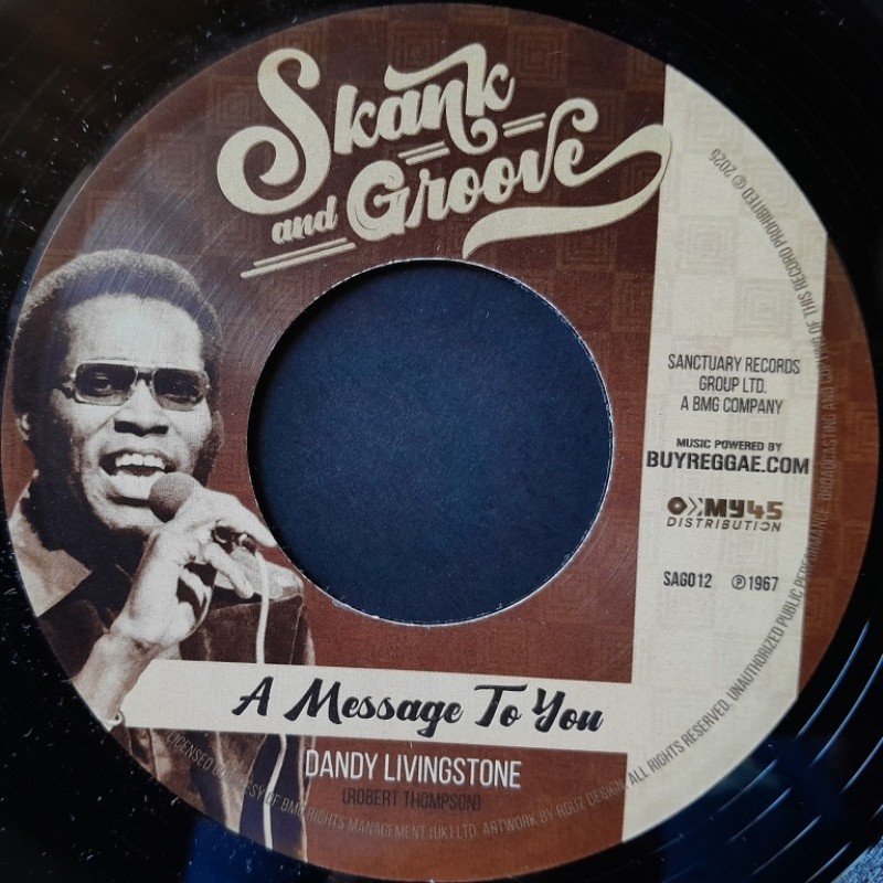 Dandy Livingstone - A Message To You 7" Dandy Livingstone - A Message To You 7"