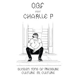 Charlie P - Sixteen Tons Of Pressure 12''