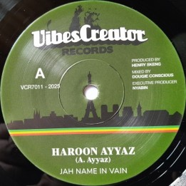 Haroon Ayyaz - Jah Name In Vain 7"