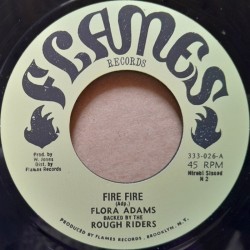 Flora Adams - Fire Fire 7"