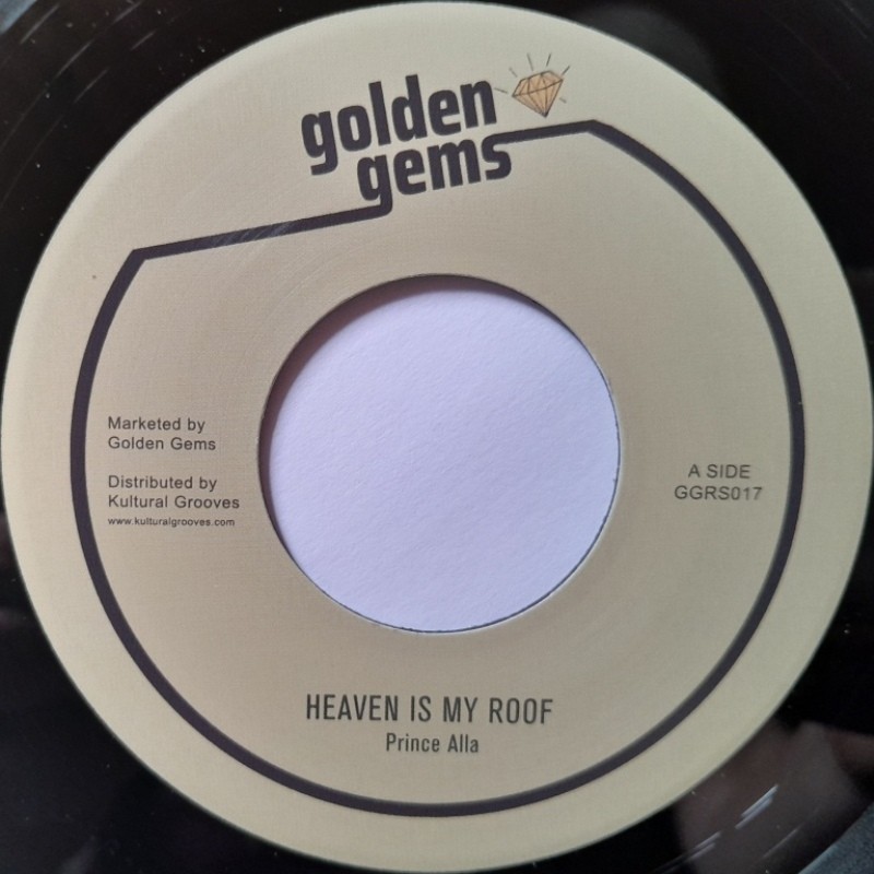 Prince Alla - Heaven Is My Roof 7"