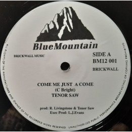 Tenor Saw - Come me just a Come 12''