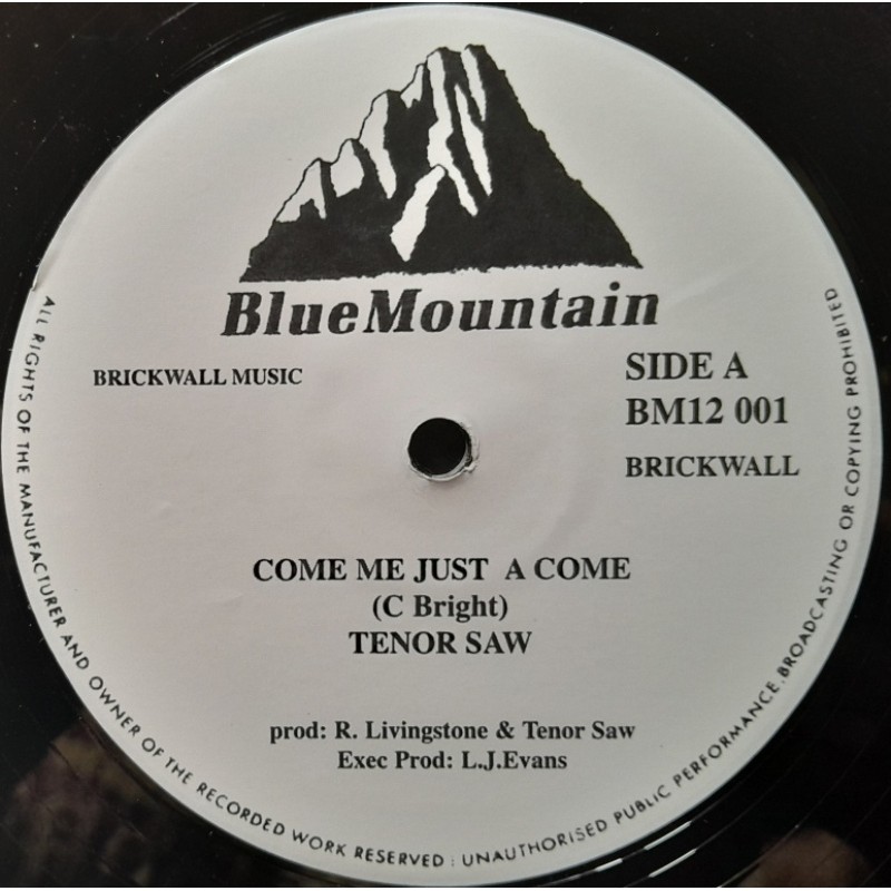 Tenor Saw - Come me just a Come 12''