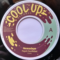 Payoh SoulRebel - Nowadays 7"
