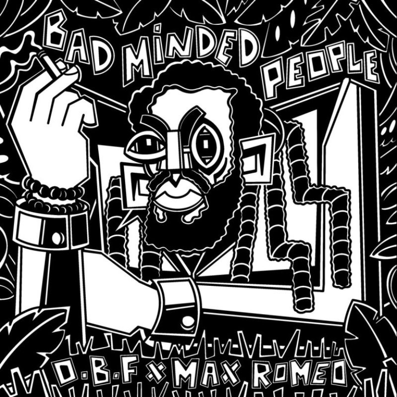 OBF & Max Romeo - Bad Minded People 12" OBF & Max Romeo - Bad Minded People 12"