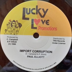 Paul Elliott - Import Corruption 7"
