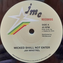 Jah Minstrel - Wicked Shall Not Enter 7"