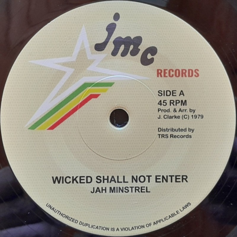 Jah Minstrel - Wicked Shall Not Enter 7" Jah Minstrel - Wicked Shall Not Enter 7"