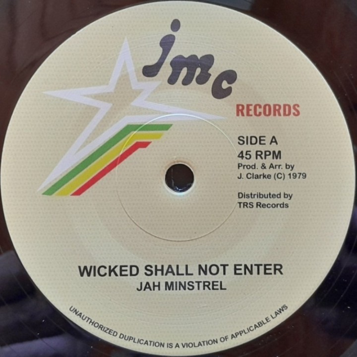 Jah Minstrel - Wicked Shall Not Enter 7"
