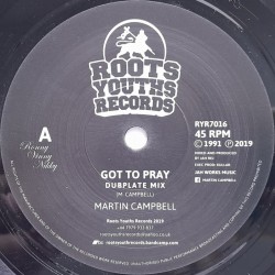 Martin Campbell - Got To Pray 7"