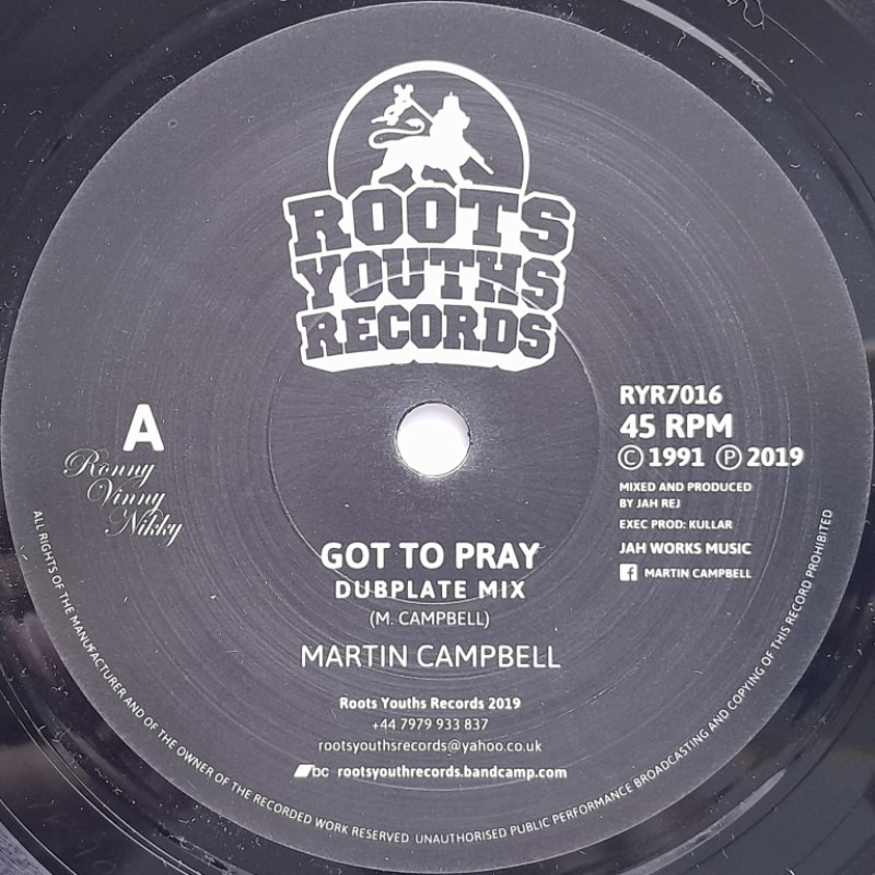 Martin Campbell - Got To Pray 7"