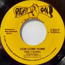 The I Kong - Zion Come Home 7"