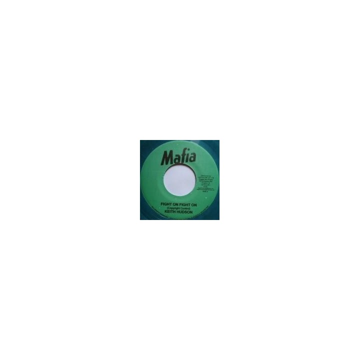 Keith Hudson - Fight On Fight On / Augustus Pablo 7"
