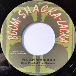 Dixie Peach & The Disciples - We Ah Warrior 7"