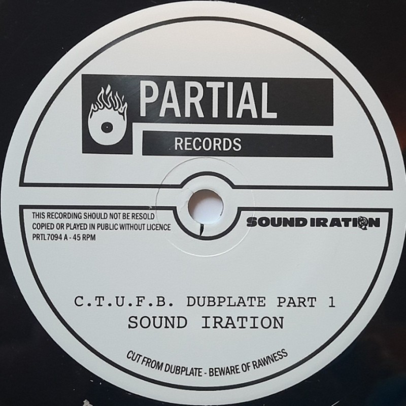 Sound Iration - CTUFB Dubplate 7"