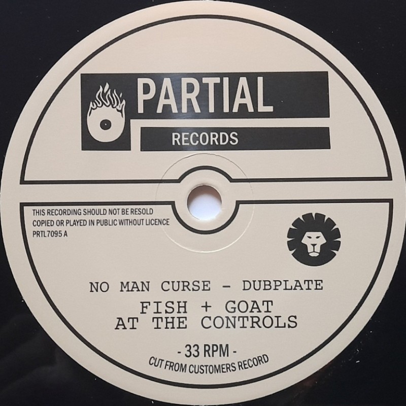 Fish & Goat At The Controls - No Man Curse Dubplate 7"