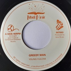 Young Kulcha - Greedy Man 7"