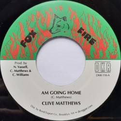 Clive Matthews - Am Going Home 7''