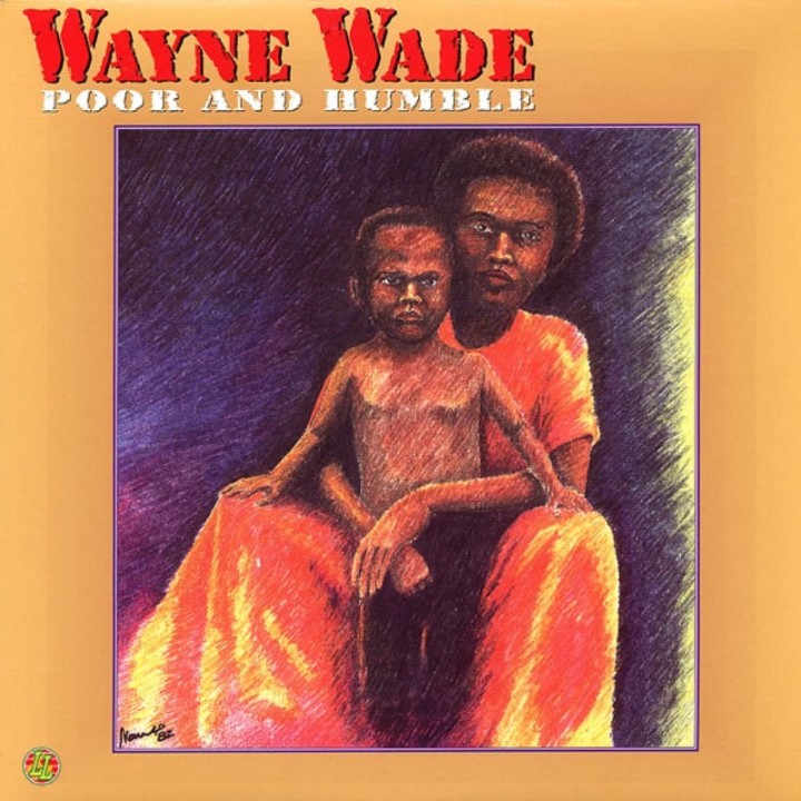 Wayne Wade - Poor & Humble LP