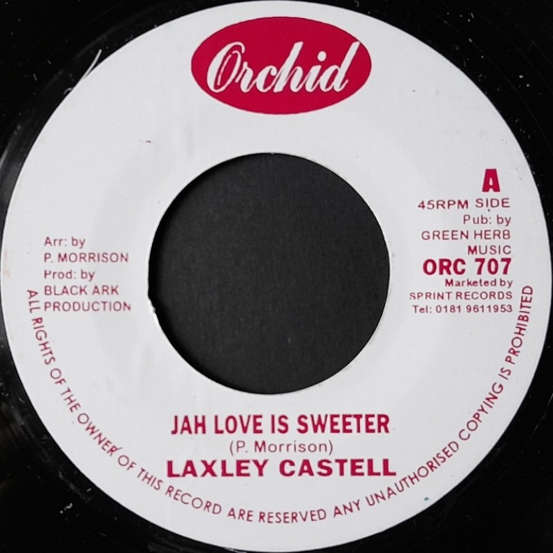 Lacksley Castell - Jah Love Is Sweeter 7"