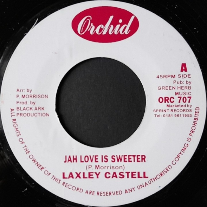 Lacksley Castell - Jah Love Is Sweeter 7"