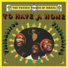 The Visionaires - To Have A Home LP