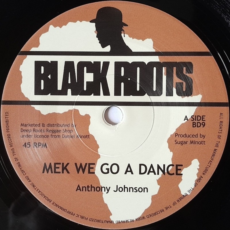 Anthony Johnson - Mek We Go A Dance 7"