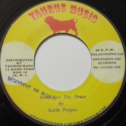 Keith Poppin - Hold not Thy Peace 7"