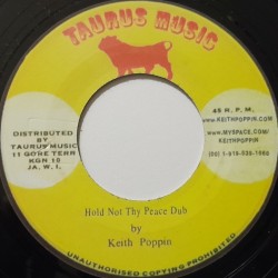 Keith Poppin - Hold not Thy Peace 7"