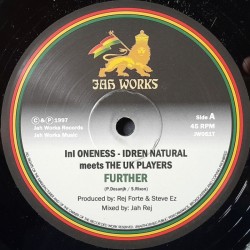Ini Oneness: Idren Natural meets The Uk Players - Further 10"