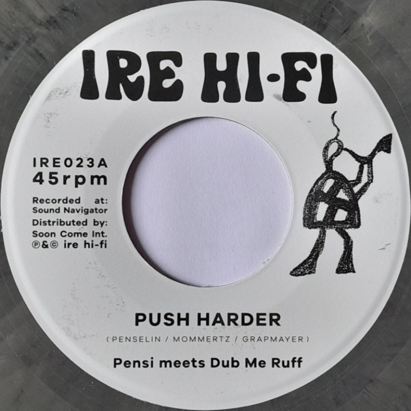 Pensi Meets Dub Me Ruff – Push Harder (Grey Wax) 7"