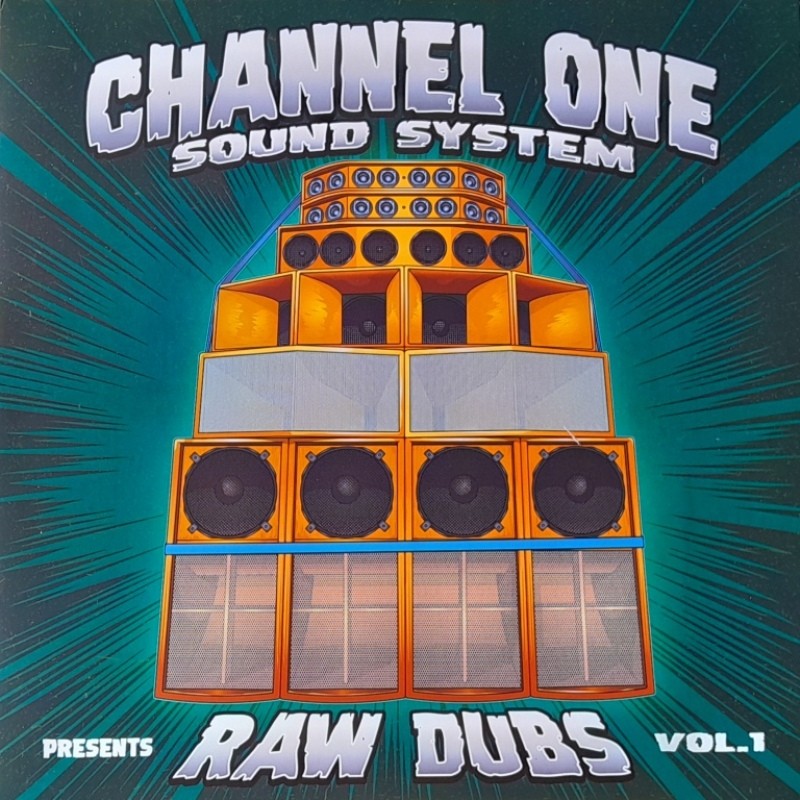 Channel One Sound System - Raw Dubs Vol1 12"