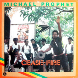 Michael Prophet - Cease Fire LP