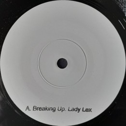 Lady Lex - Breaking Up / Kelly Makeda - Easy 7"