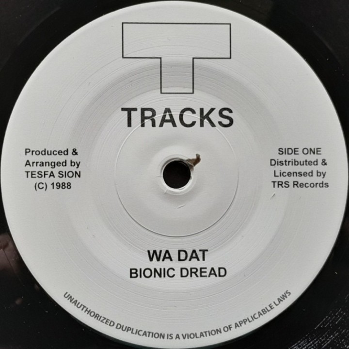 Bionic Dread - Wa Dat 7"