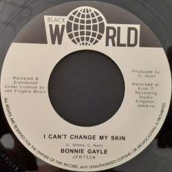 Bonnie Gayle - I Can't Change My Skin 7"