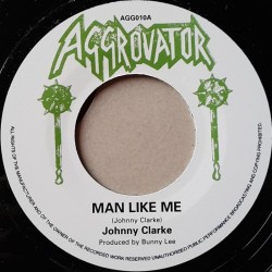 Johnny Clarke - Man Like Me 7''