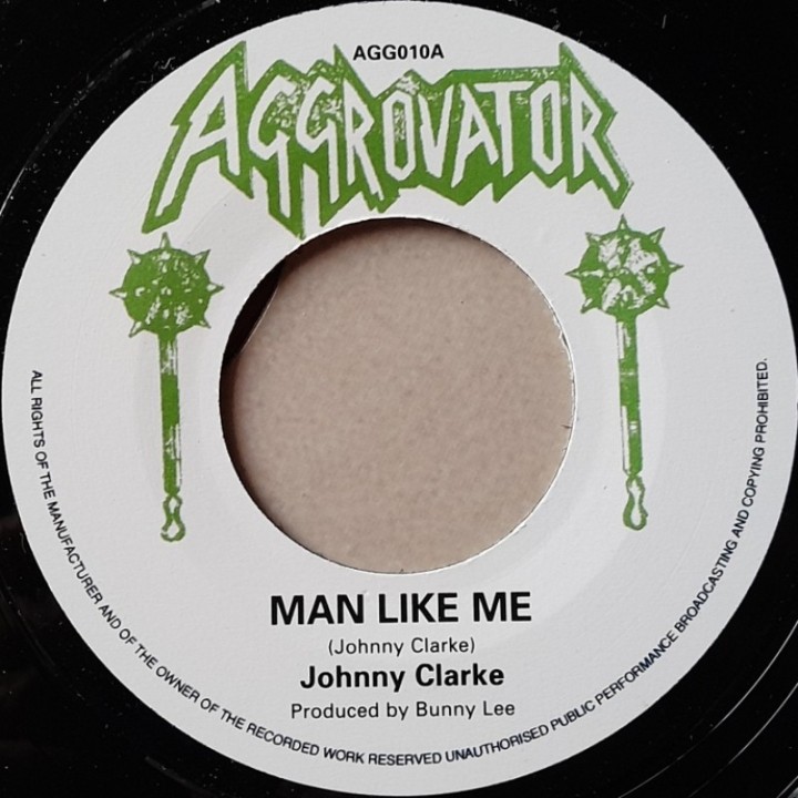 Johnny Clarke - Man Like Me 7''