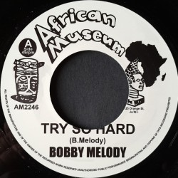 Bobby Melody - Try So Hard 7"