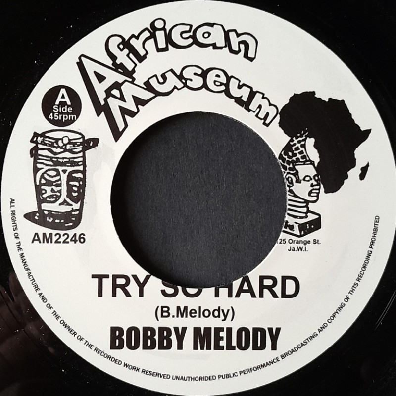 Bobby Melody - Try So Hard 7"