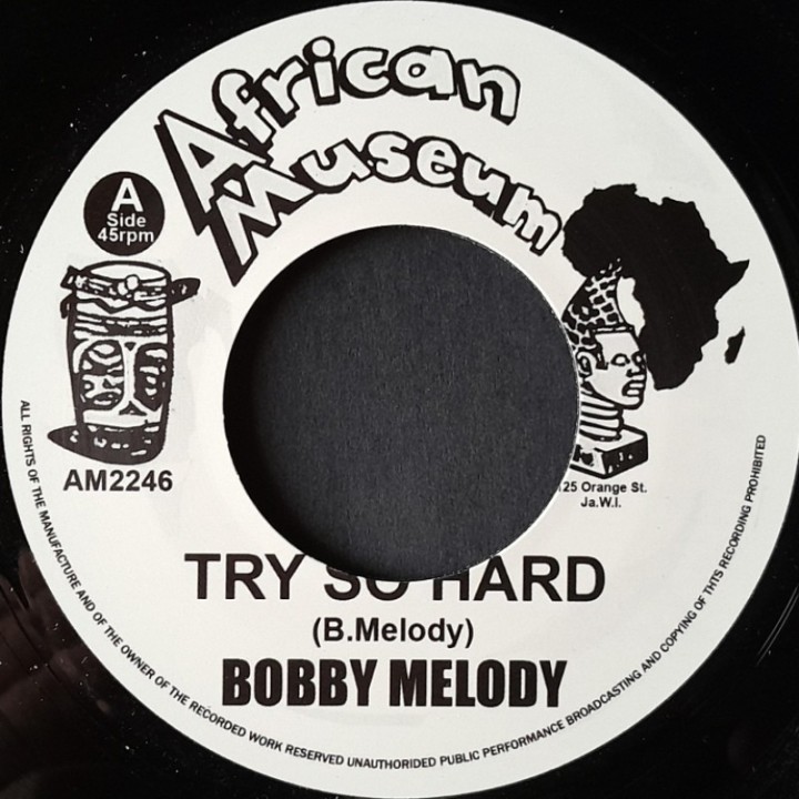 Bobby Melody - Try So Hard 7"