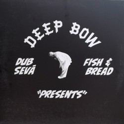 Dub Seva meets Fish & Bread - Presents 10"