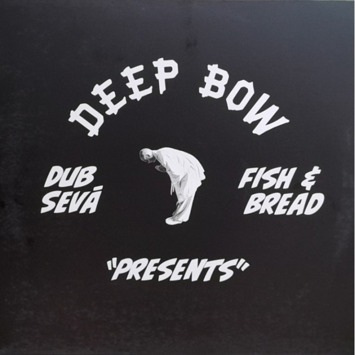 Dub Seva meets Fish & Bread - Presents 10"
